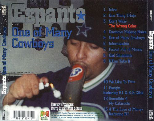 Espanto - One Of Many Cowboys Chicano Rap